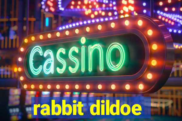 rabbit dildoe