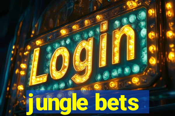 jungle bets