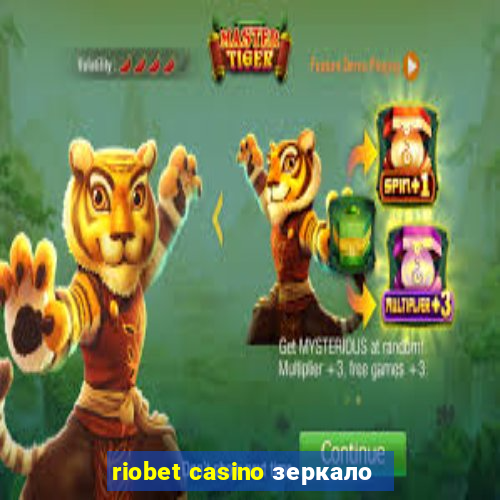 riobet casino зеркало