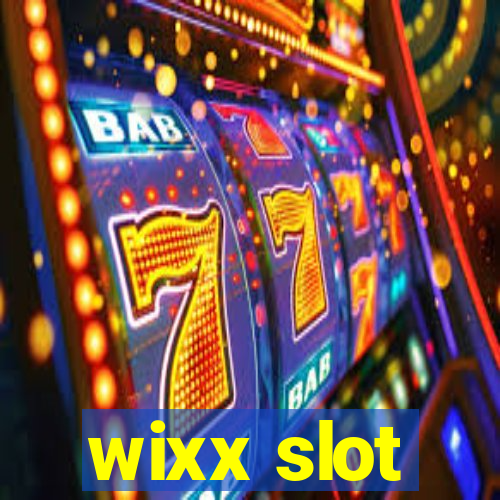 wixx slot