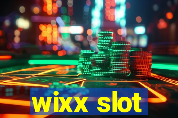 wixx slot