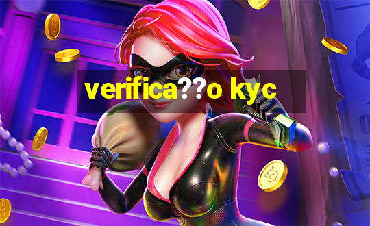 verifica??o kyc