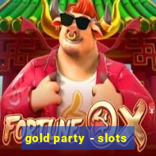 gold party - slots