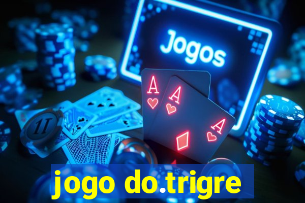 jogo do.trigre