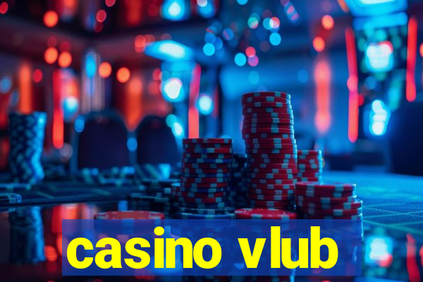 casino vlub