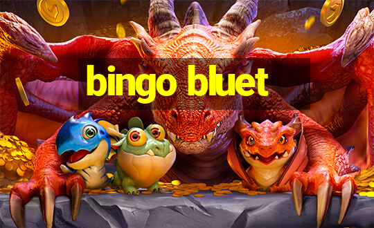 bingo bluet