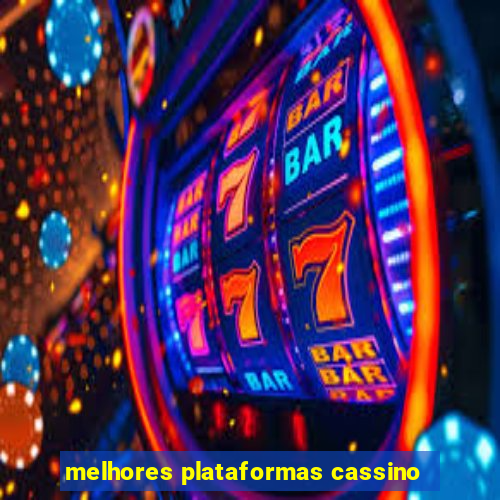 melhores plataformas cassino