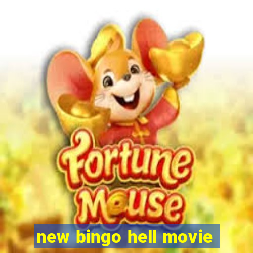 new bingo hell movie