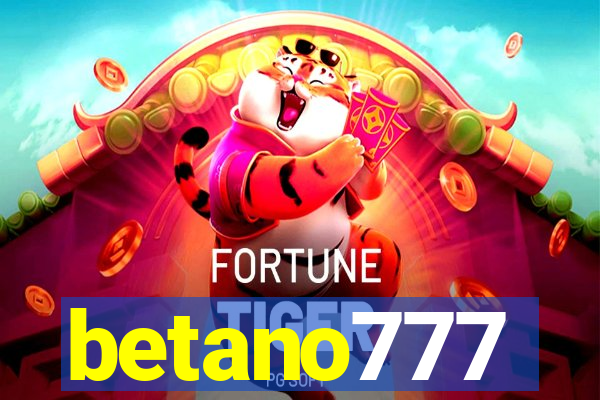 betano777