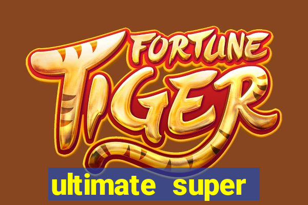 ultimate super reels slot