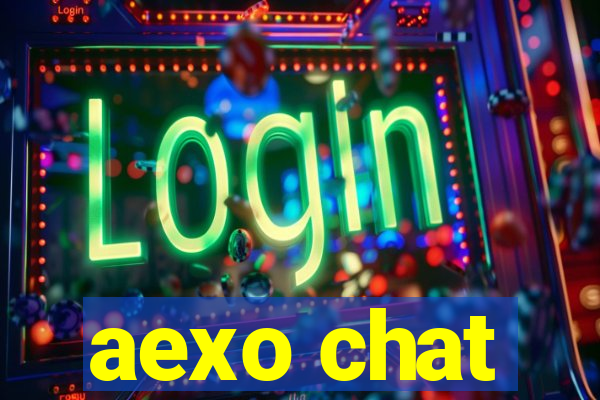 aexo chat