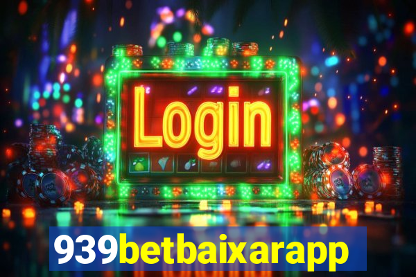 939betbaixarapp