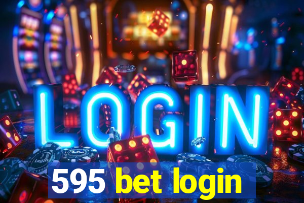 595 bet login