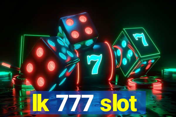 lk 777 slot