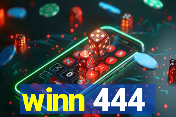 winn 444