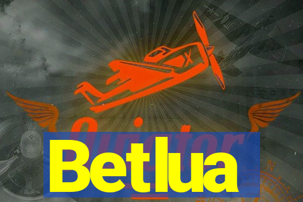 Betlua