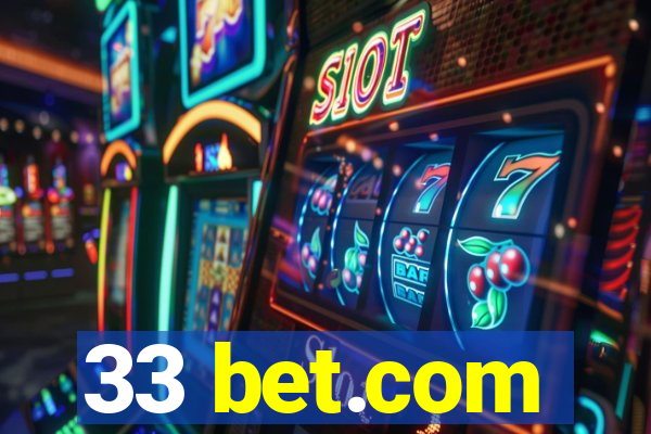 33 bet.com