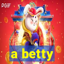 a betty