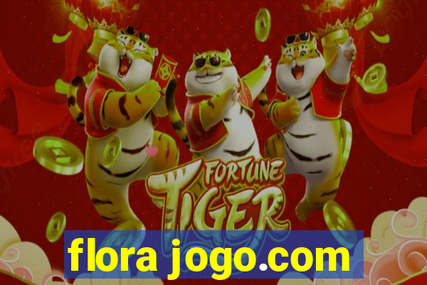 flora jogo.com