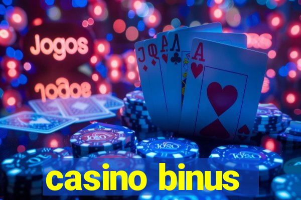 casino binus