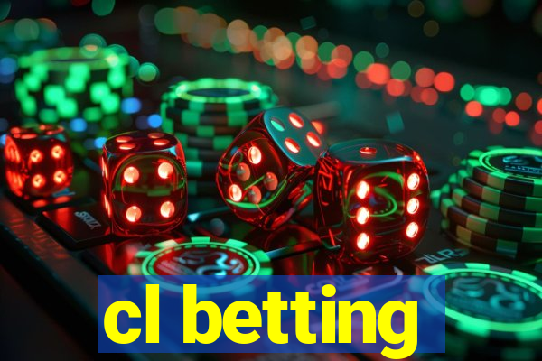 cl betting