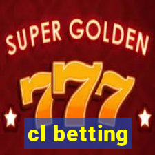 cl betting