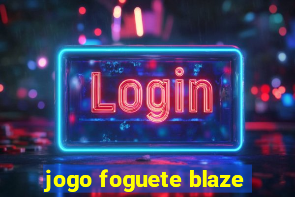 jogo foguete blaze