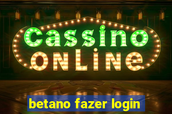 betano fazer login