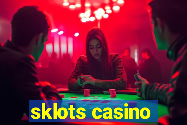 sklots casino