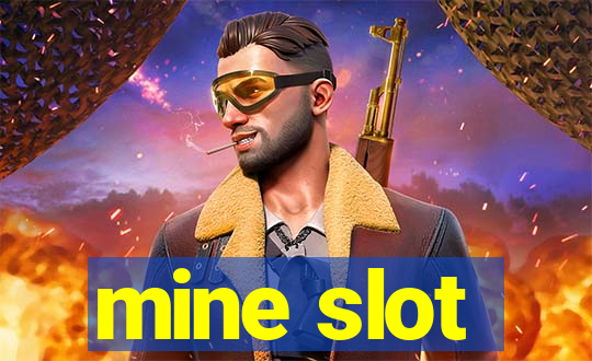 mine slot