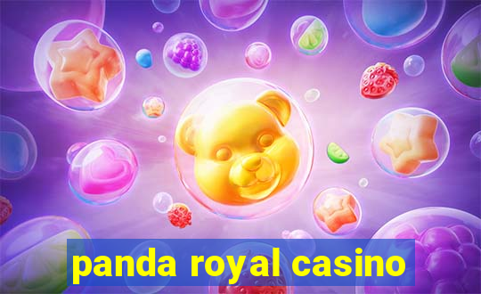 panda royal casino