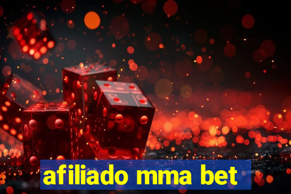 afiliado mma bet