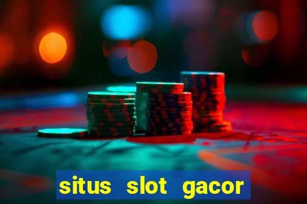 situs slot gacor new member