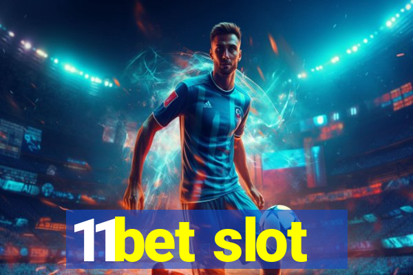 11bet slot