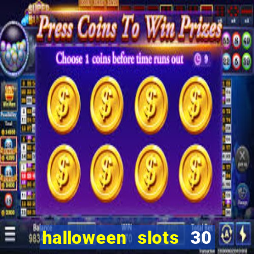 halloween slots 30 linhas saga