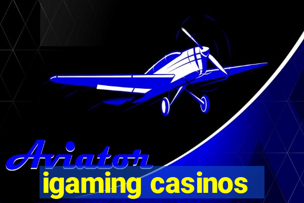 igaming casinos