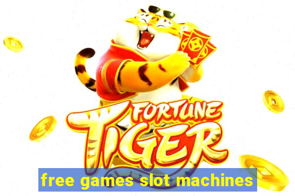 free games slot machines