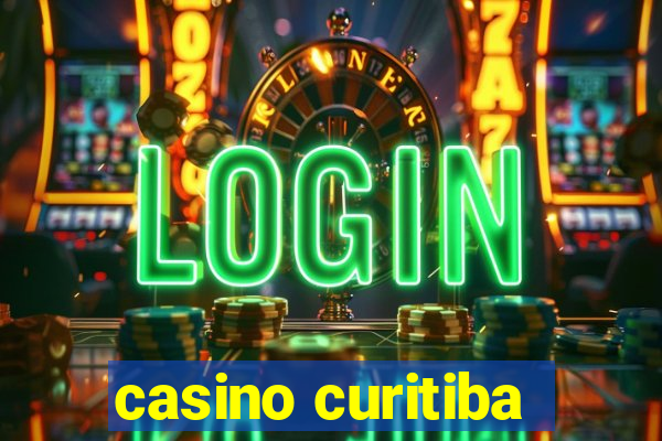 casino curitiba