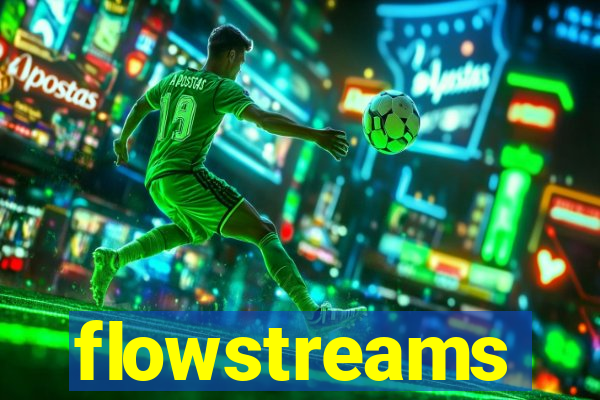 flowstreams