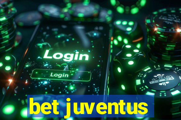 bet juventus