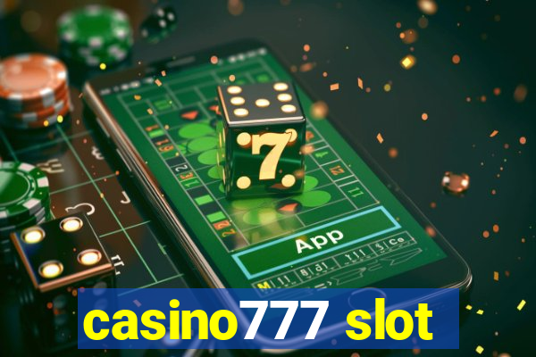 casino777 slot