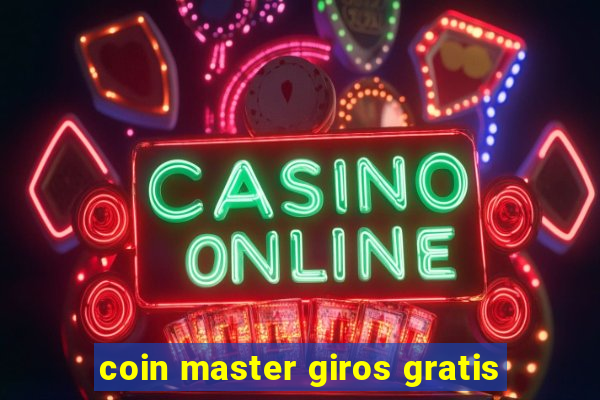 coin master giros gratis