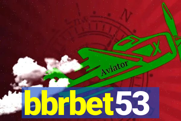 bbrbet53