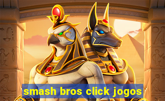 smash bros click jogos