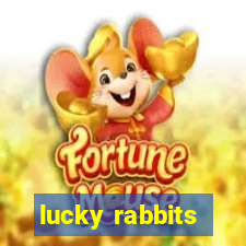 lucky rabbits