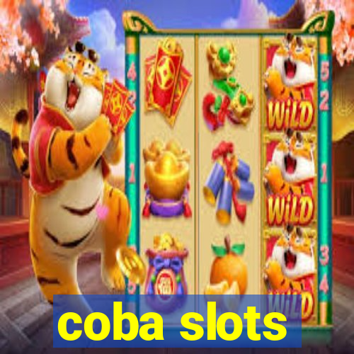 coba slots