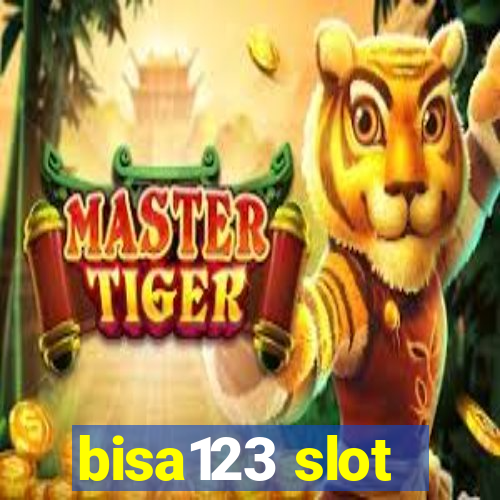 bisa123 slot