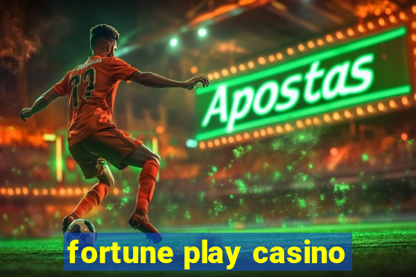 fortune play casino