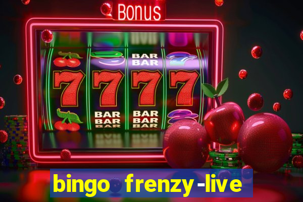 bingo frenzy-live bingo games