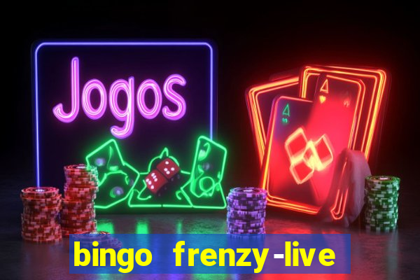 bingo frenzy-live bingo games